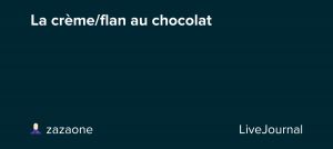 Recette Crème/flan au chocolat