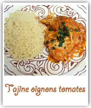 Recette Tajine oignons tomates