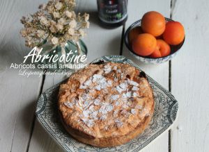 Recette Abricotine, tarte abricots, cassis et amandes