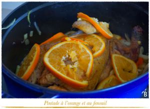 Recette Pintade à l’orange et au fenouil