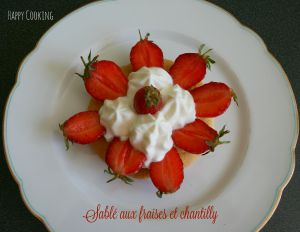 Recette Sablé fraises chantilly