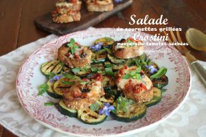 Recette Salade de courgettes grillées et crostini mozzarella et tomates séchées