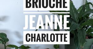 Recette Brioche  de Jeanne