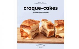 Recette Croque-cakes