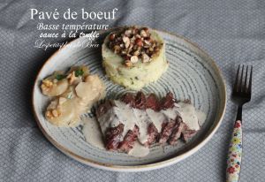 Recette Pavé de bœuf, cuisson basse température,  sauce à la truffe