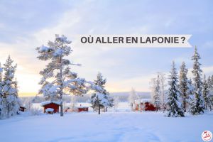Recette Où aller en Laponie ?