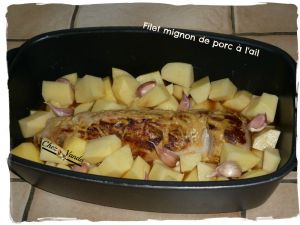 Recette Filet mignon de porc à l'ail