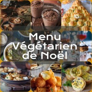 Recette Menu végétarien : idées gourmandes pour un repas festif sans viande