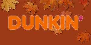 Recette Dunkin's Fall Menu Is Officially Here With 5 New Items