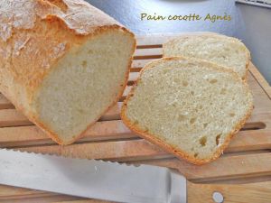 Recette Pain cocotte Agnès *