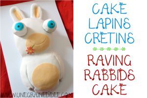 Recette Cake Lapins Crétins ~ Raving Rabbids Cake