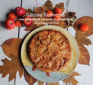 Recette Gâteau renversé aux pommes et au caramel au gingembre