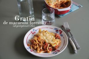 Recette Gratin de macaroni forestier
