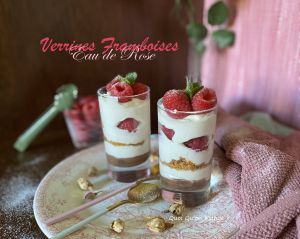 Recette Verrine aux framboises parfumée à la rose – un délicieux dessert girly