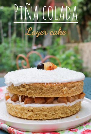 Recette Piña Colada Layer Cake végane