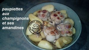 Recette Paupiettes champignons et ses amandines (cookéo)