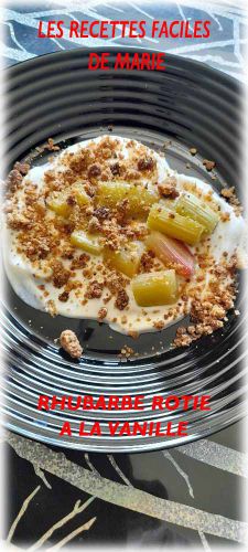 Recette Rhubarbe rotie a la vanille