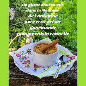 Recette Crème gourmande pomme raisin cannelle