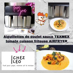 Recette FRITEUSE AIRFRYER - Aiguillettes de poulet sauce TEX MEX