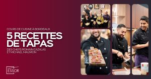 Recette 5 recettes de Tapas : Cours de cuisine à Essor Bordeaux