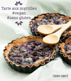 Recette Tarte aux myrtilles sans gluten, sans lait, sans œuf, vegan