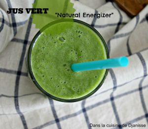 Recette Jus vert : « natural Energizer » – Vegan