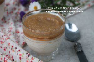 Recette Riz au lait à la fleur d'oranger et compote de poires au sucre muscovado