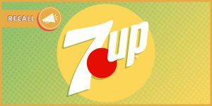 Recette FDA Announces Recall on 7Up Soda for Mislabeling