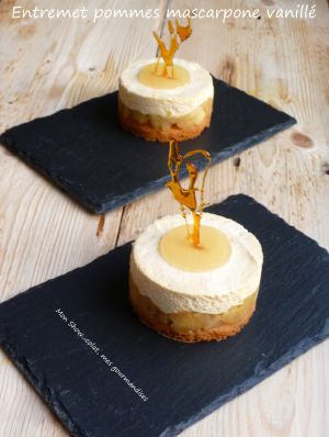 Recette Entremet aux pommes et mousse de mascarpone à la vanille