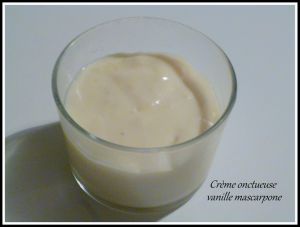 Recette Crème oncteuse vanille mascarpone