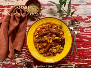 Recette Loubia – cassoulet merguez