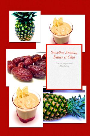 Recette Jus Santé: Smoothie à l’Ananas, aux Dattes et aux Graines de Chia