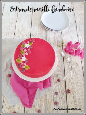 Recette Entremets vanille  framboise