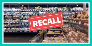 Recette 14 Ongoing Recalls You Should Know About This Week