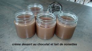 Recette Crème dessert au chocolat et lait de noisettes au thermomix