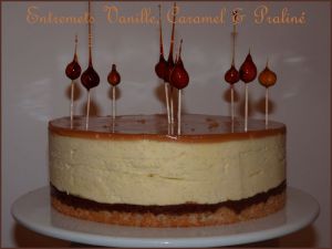 Recette Entremets Vanille, Caramel & Praliné