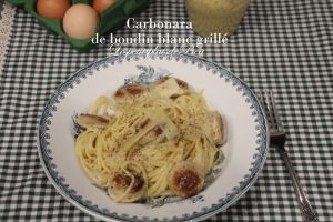 Recette Carbonara de boudin blanc grillé