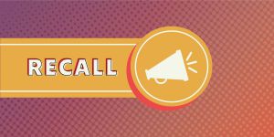 Recette 7 Ongoing Recalls You Should Know About This Week