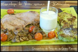 Recette Croquettes de brocolis au Grana Padano & Escalope de Veau sauce Brocolis