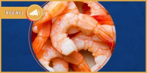 Recette FDA Announces Recall of Potentially Radioactive Shrimp