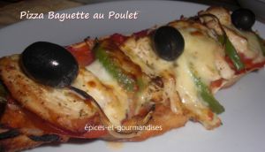 Recette Pizza Baguette au Poulet
