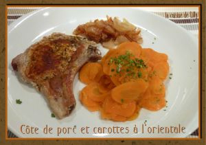 Recette Côte de porc rôtie et carottes à l'orientale