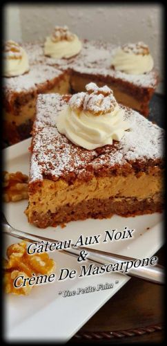 Recette Gâteau Aux Noix & à La Crème De Mascarpone