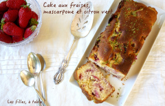 Recette Cake moelleux aux fraises, mascarpone et citron vert