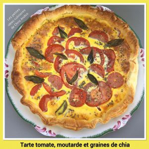 Recette Tarte tomate, moutarde et graines de chia
