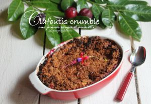 Recette Clafoutis crumble aux prunes rouges et amaretti