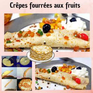 Recette Crêpes fourrées aux fruits