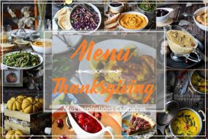 Recette Idée Menu de Repas pour Thanksgiving, Recette facile et rapide