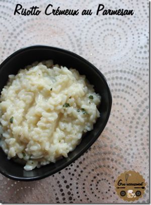 Recette Risotto crémeux au Parmesan