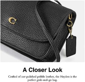 Recette Effortlessly Stylish: Our Review of the Coach Polished Pebble Leather Hayden Crossbody